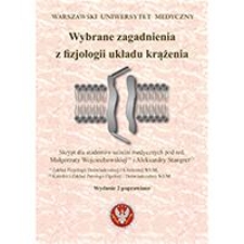 Wybrane zagadnienia z fizjologii układu krążenia
