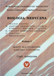 Biologia medyczna: skrypt dla studentów kierunku Fizjoterapii. Część teoretyczna