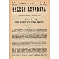 Gazeta Lekarska. 1901, R. 35, T. 21, nr 27