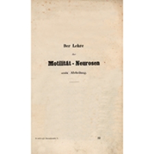 Lehrbuch der Nervenkrankheiten des Menschen. Bd. 1, Abth. 1 Der Lehre der Motilität-Neurosen