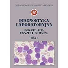 Diagnostyka laboratoryjna. Tom 1