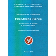Parazytologia lekarska. Skrypt do ćwiczeń dla studentów II Wydziału Lekarskiego