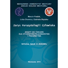Zarys parazytologii człowieka. Zeszyt do ćwiczeń dla studentów pielęgniarstwa i położnictwa