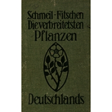 Die verbreitetsten Pflanzen Deutschlands Einfache Tabellen zum Bestimmen unserer haufigsten wildwachsenden und angebauten Planzen nach der "Flora" von Schmeil - Fitschen