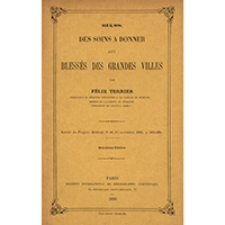 Des soins a donner aux bless&eacute;s des grandes villes