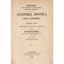 Anatomia opisowa ciała ludzkiego. Tom 2