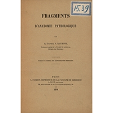 Fragments d'anatomie pathologique