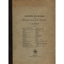 Ärztliche Anweisungen für die Mütter kranker Kinder