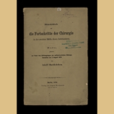R&uuml;ckblick auf die Fortschritte der Chirurgie in der zweiten H&auml;lfte dieses Jahrhunderts