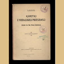 Kartki z niedalekiej przeszłości :&nbsp;(ostatnie lata Rady Gł&oacute;wnej Opiekuńczej)