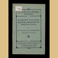 Domowe sposoby badania produktów spożywczych