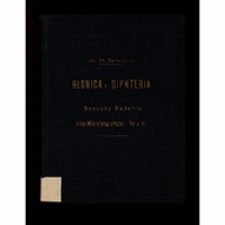 Błonica v. Diphteria : sposoby badania i atlas mikrofotograficzny (serja III)