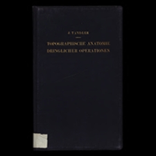 Topographische Anatomie dringlicher Operationen