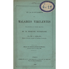 De la spontanitè des maladies virulentes examinèe au point de vue de la medecine vèterinaire
