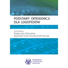 Podstawy ortodoncji dla logopedów