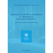Oznaczanie substancji leczniczych w preparatach wieloskładnikowych