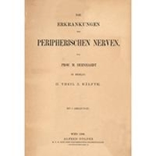 Die Erkrankungen der peripherischen Nerven. T. 2