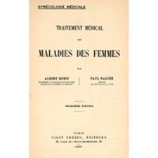 Traitment m&eacute;dical des maladies des femmes