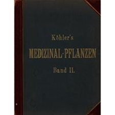 K&ouml;hler&rsquo;s medizinal-pflanzen in naturgetreuen abbildungen mit kurz erl&auml;uterndem texte. Atlas zur pharmacopoea germanica, austriaca, belgica, danica, helvetica, hungarica, rossica, suecica, neerlandica, British pharmacopoeia, zum Codex medicamentarius, sowie zur Pharmacopoeia of the United States of America. Bd. 2