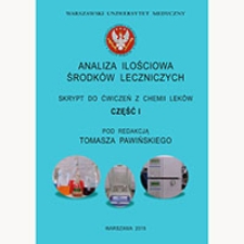 Analiza ilościowa środków leczniczych. Część 1