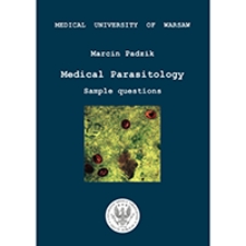 Medical Parasitology. Sample questions