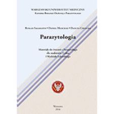 Parazytologia. Materiały do ćwiczeń z Parazytologii Lekarskiej dla studentów 3 roku I Wydziału Lekarskiego