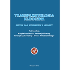 Transplantologia kliniczna. Skrypt dla student&oacute;w i lekarzy