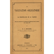 La vaccination obligatoire et la prophylaxie de la variole
