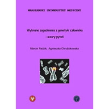 Wybrane zagadnienia z genetyki człowieka - wzory pytań