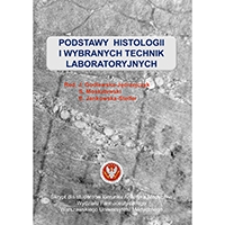 Podstawy histologii i wybranych technik laboratoryjnych